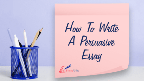 How To Write A Persuasive Essay